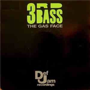 3rd Bass - The Gas Face download free