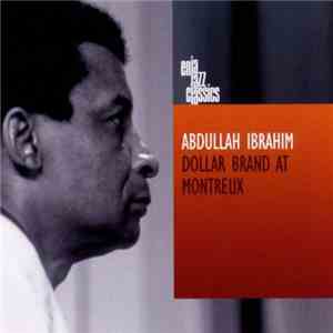 Abdullah Ibrahim - Dollar Brand At Montreux download free