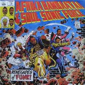 Afrika Bambaataa And Soulsonic Force - Renegades Of Funk download free