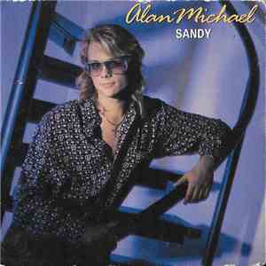 Alan Michael - Sandy / Dreams Of Love download free