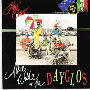 Albie Wilde And The Dayglos - Hey Ciao download free
