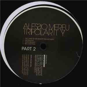 Alessio Mereu - Tripolarity (Part 2) download free