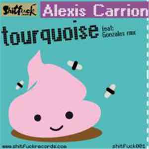 Alexis Carrion - Tourquoise EP download free