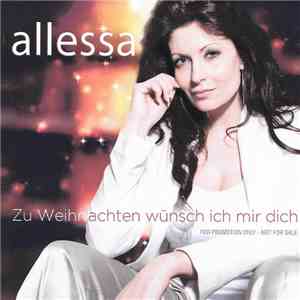 Allessa - Zu Weihnachten Wünsch Ich Mir Dich download free