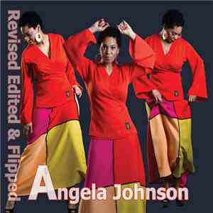 Angela Johnson - Revised, Edited & Flipped download free