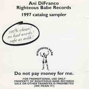 Ani DiFranco - Righteous Babe Records 1997 Catalog Sampler download free