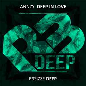 Annzy - Deep In Love download free