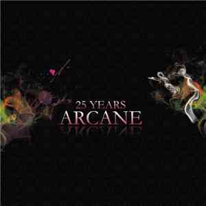 Arcane - 25 Years download free