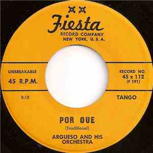 Argueso And His Orchestra - Por Que download free
