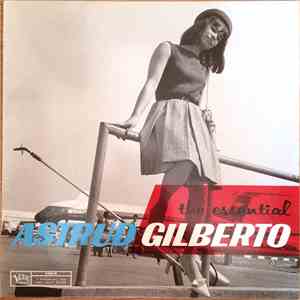 Astrud Gilberto - The Essential Astrud Gilberto download free