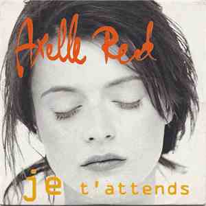 Axelle Red - Je T'Attends download free