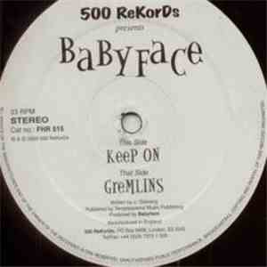 Babyface  - Keep On / Gremlins download free