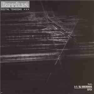 Bannlust - Digital Tensions download free