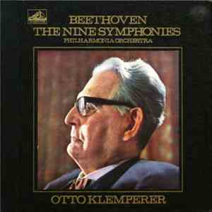 Beethoven - Otto Klemperer, Philharmonia Orchestra - The Nine Symphonies download free