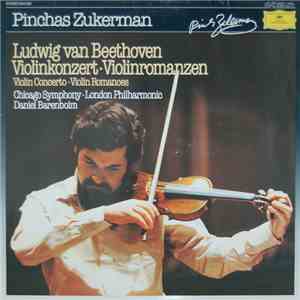Beethoven - Pinchas Zukerman • The London Philharmonic Orchestra, Chicago Symphony Orchestra, Daniel Barenboim - Violinkonzert download free