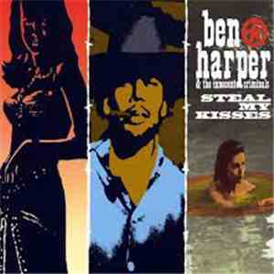 Ben Harper - Steal My Kisses download free