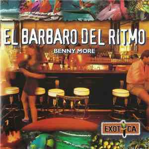 Benny More - El Barbaro Del Ritmo download free