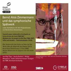 Bernd Alois Zimmermann - Bernd Alois Zimmermann Und Das Symphonische Spätwerk download free