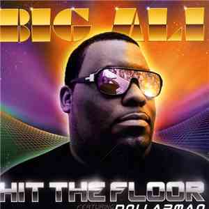 Big Ali Featuring Dollarman - Hit The Floor download free