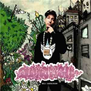 Big J  - Audio Kush download free