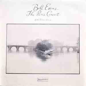 Bill Evans - The Paris Concert (Edition One) download free