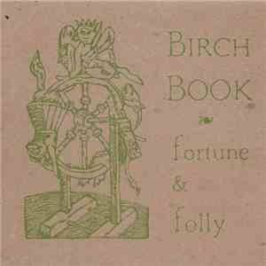 Birch Book - Vol. II - Fortune & Folly download free