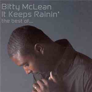 Bitty Mclean - It Keeps Rainin' The Best Of... download free