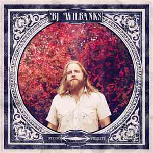 BJ Wilbanks - BJ Wilbanks download free