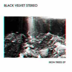 Black Velvet Stereo - Iron Trees download free