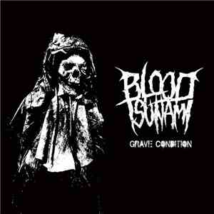Blood Tsunami - Grave Condition download free