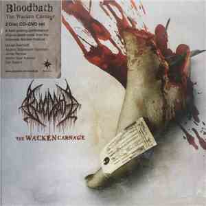 Bloodbath - The Wacken Carnage download free