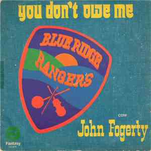 Blue Ridge Rangers - You Don't Owe Me download free