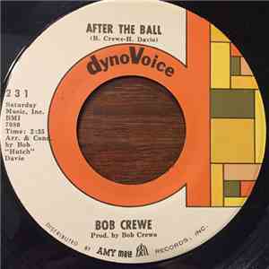 Bob Crewe - After The Ball download free