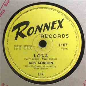 Bob London - Lola / Reckless download free