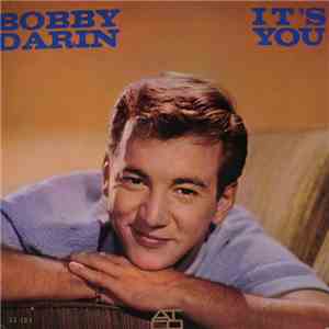 Bobby Darin - It's You Or No One download free