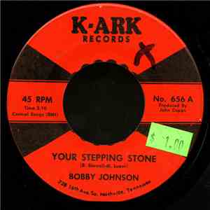 Bobby Johnson - Your Stepping Stone / Memoryville download free