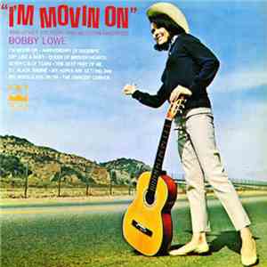 Bobby Lowe - I'm Movin' On And Other Country And Western Favorites download free