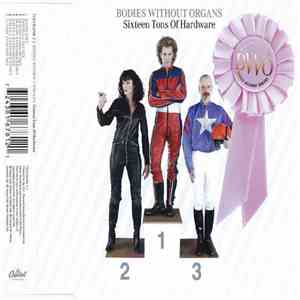 Bodies Without Organs - Sixteen Tons Of Hardware download free