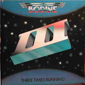 Bodine - Three Times Running download free