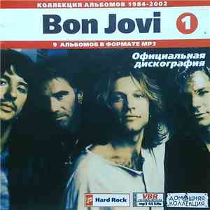 Bon Jovi - Коллекция Альбомов 1984-2002 download free