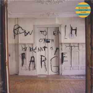 Bow To Each Other - My Heart Is A Target download free
