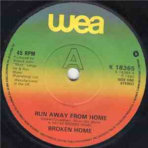 Broken Home  - Run Away From Home download free
