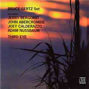 Bruce Gertz 5et - Third Eye download free