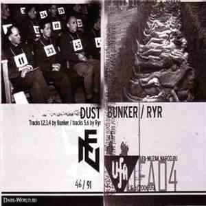 Bunker / Ryr - Dust download free