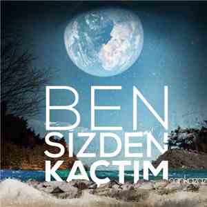 Can Kazaz - Ben Sizden Kaçtım download free