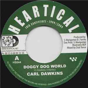 Carl Dawkins / Lady M  & Antonio  - Doggy Dog World / My Love Is Your Love download free