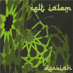 Celt Islam - Dervish download free
