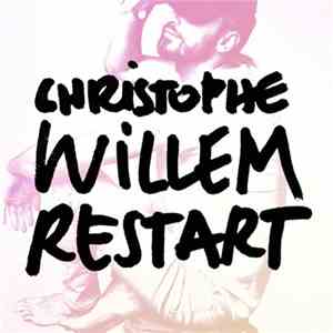 Christophe Willem - Restart download free
