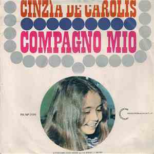 Cinzia De Carolis - Compagno Mio download free