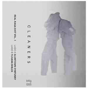 Cleaners  - Real Raga Shit Vol. 1 download free